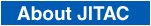 ABOUT JITAC